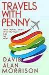 Travels with Penny by David Alan Morrison