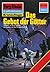 Perry Rhodan 1416: Das Gebo...