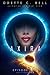 Axira Episode Two: A Galactic Coalition Academy Series