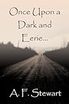 Once Upon a Dark and Eerie...