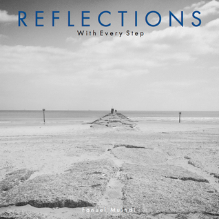 Reflections: With Every Step