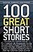 100 Great Short Stories