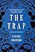 The Trap: A Thrilling Science Fiction Novel for Middle Grade Readers (Ages 8-12) About Out-of-Body Travel and a Missing Bully