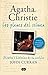 Agatha Christie: Los planes del crimen. Y un relato inédito de la señorita Marple