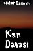 Kan Davası