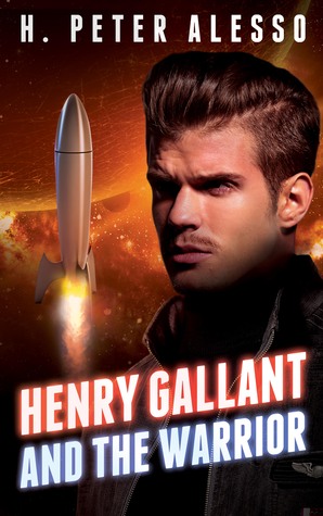 Henry Gallant and the Warrior (The Henry Gallant Saga, #3)