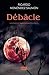Débâcle (EDITIONS JACQUE) (French Edition)
