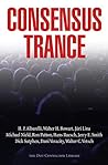 Consensus Trance:...