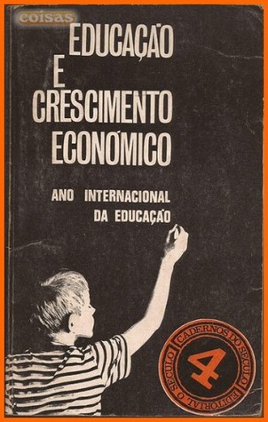 educaçao e crescimento economico (Unknown Binding)