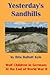 Yesterday's Sandhills by Rita Baltutt Kyle