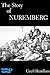 The Story of Nuremberg