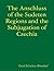 The Anschluss of the Sudeten Regions and the Subjugation of Czechia