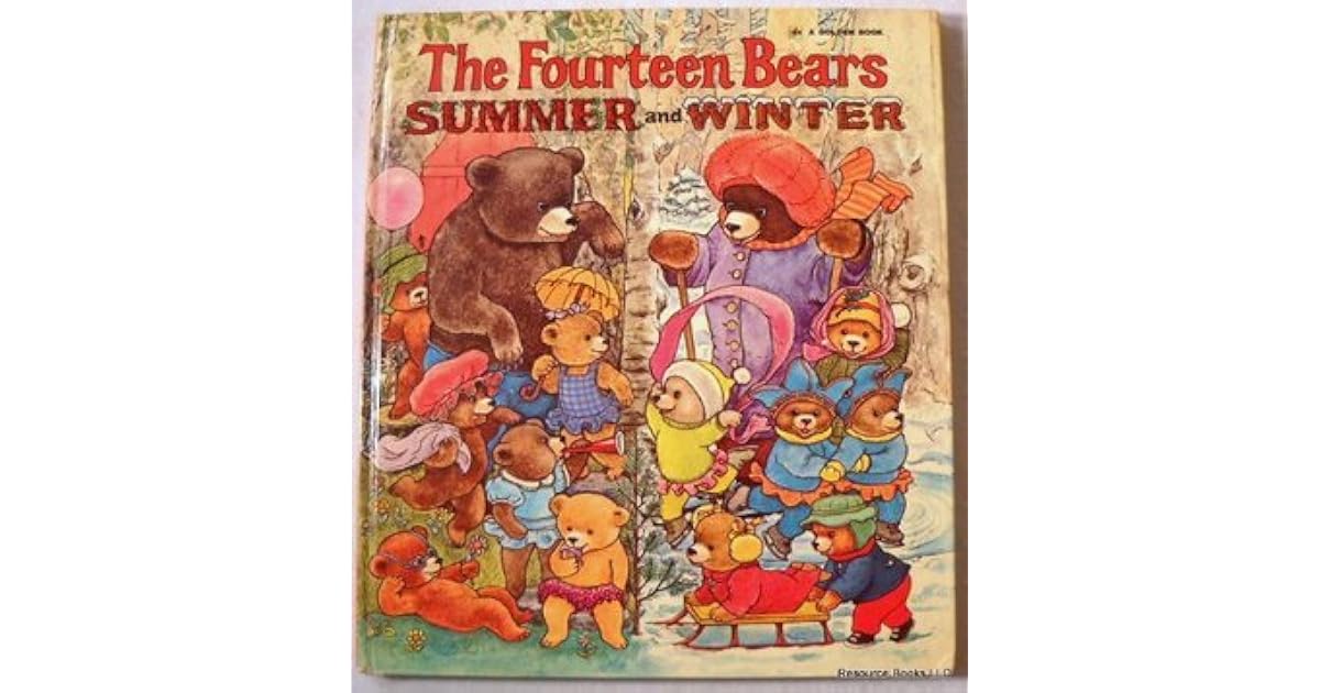 The Fourteen Bears, Summer and Winter by Evelyn F. Scott