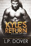 Kyle's Return