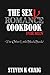 The Sex (Y) Romance Cookboo...