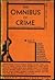 The Omnibus of Crime