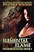 Elemental Flame (The Eldritch Files, #4)