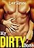 My Dirty Boss (My Dirty Filthy Kinky Billionaire Book 1)