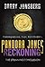 Reckoning (Pandora Jones, #3)