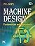 MACHINE DESIGN: Fundamental...
