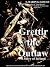 Grettir the Outlaw: A Story...