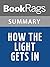 Summary & Study Guide How the Light Gets In by Louise Penny