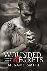 Wounded Regrets (Living for Today #3)