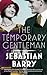 The Temporary Gentleman
