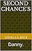 Second Chances: Danny. (Second Chances Book 1)