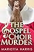 The Gospel Choir Murder by Marietta Harris