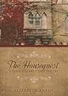 The Houseguest by Elizabeth Adams The Houseguest by Elizabeth Adams
