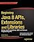 Beginning Java 8 APIs, Extensions and Libraries by Kishori Sharan