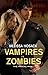 Vampires vs Zombies - The Apocalypse