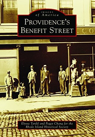 Providence's Benefit Street (Images of America: Rhode Island)