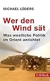 Wer den Wind sät:...
