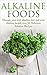 Alkaline Foods by Paul Anderson