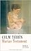 Marias Testament by Colm Tóibín