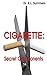 CIGARETTE by K.L. Summers