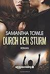 Durch den Sturm by Samantha Towle