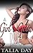 A Girl's Gotta Ride by Talia Day