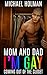 Mom and Dad, I’m gay by Michael Holman