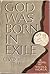 God Was Born In Exile