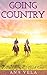 Going Country (Collins Ranch - Book One)