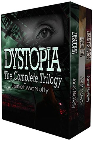 Dystopia (The Complete Trilogy)
