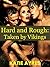 Hard and Rough: Taken by Vikings
