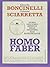 Homo faber: Storia dell'uom...