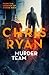 Murder Team (Danny Black #2.5)