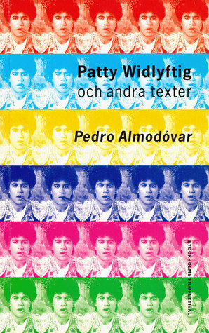 Patty Widlyftig och andra texter