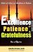 Excellence of Patience & Gratefulness