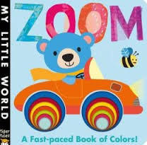 Zoom A Fast Paced Book Of Colors!